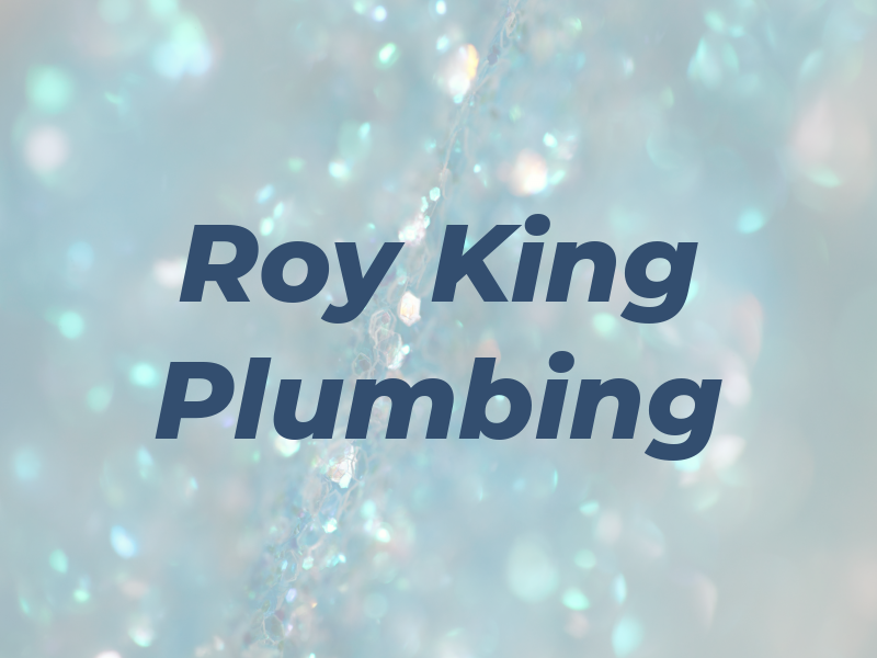 Roy King Plumbing