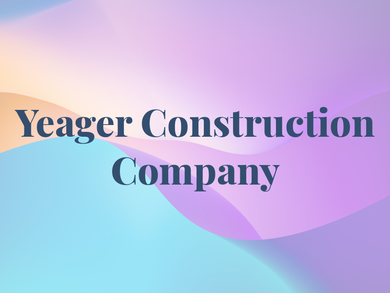 Roy Yeager Construction Company