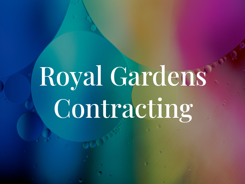 Royal Gardens Contracting