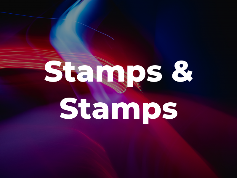 Stamps & Stamps