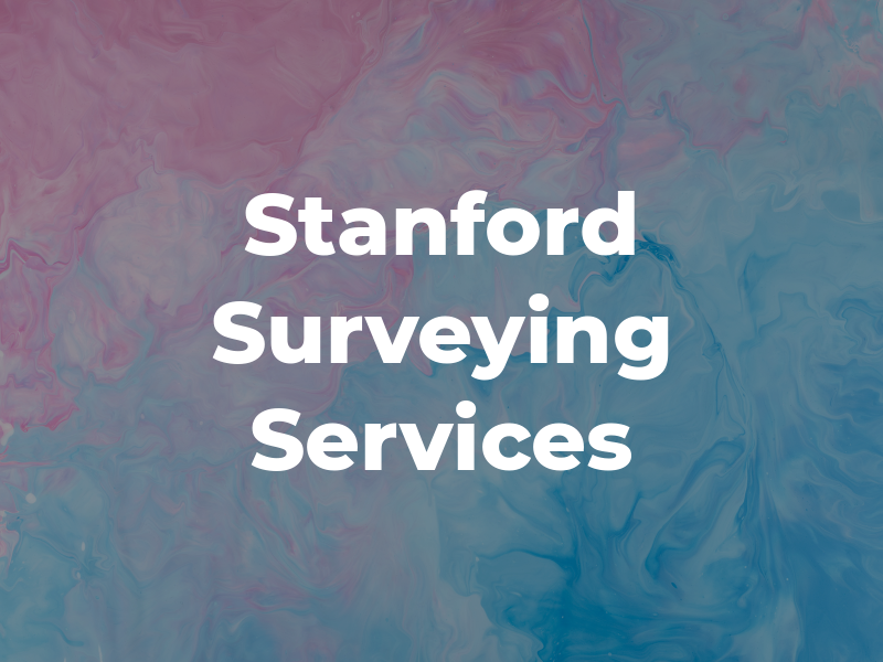 Stanford Surveying Services LLC