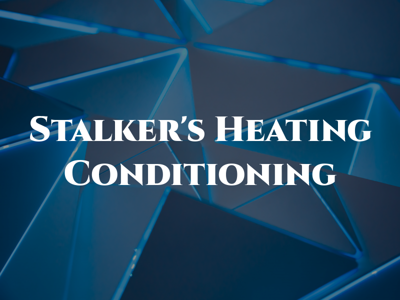 Stalker's Heating & Air Conditioning