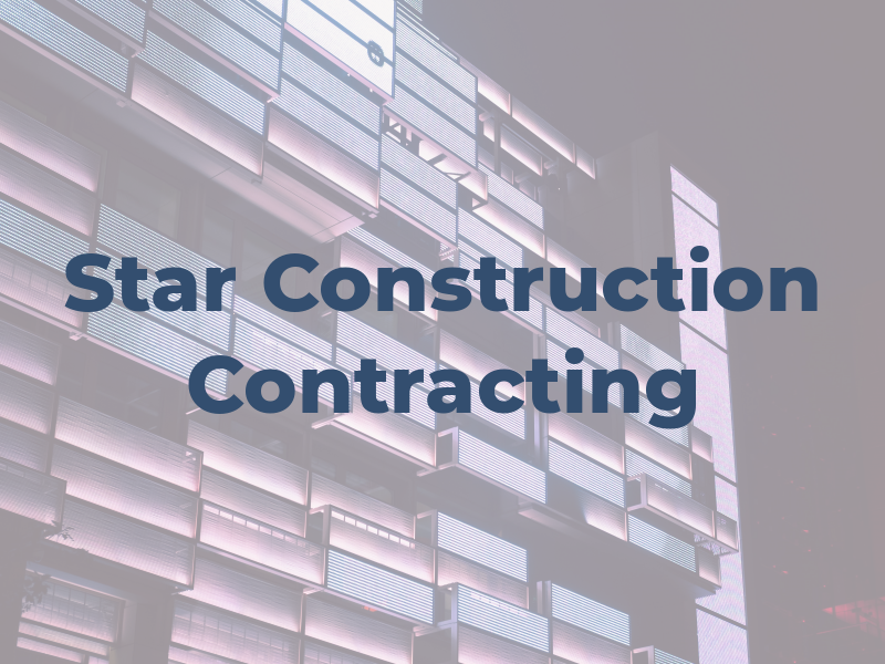 Star Construction & Contracting