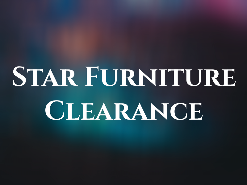 Star Furniture Clearance