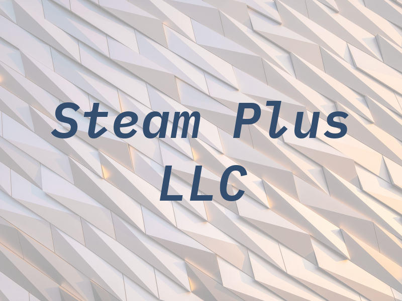 Steam Plus LLC