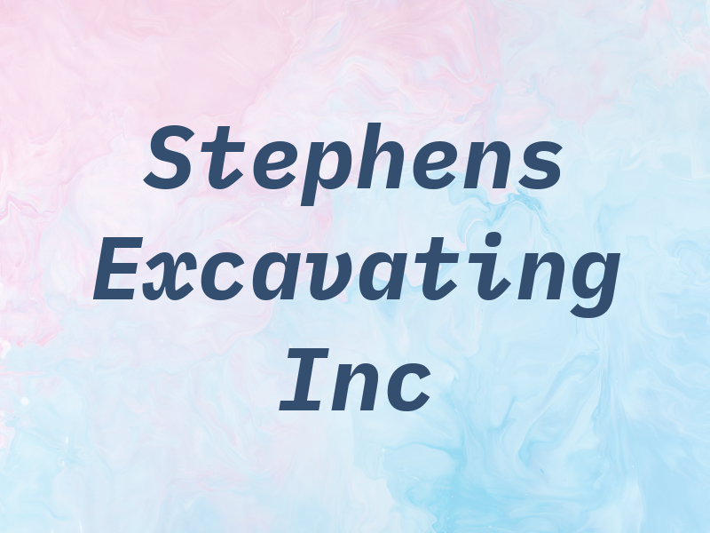 Stephens Excavating Inc