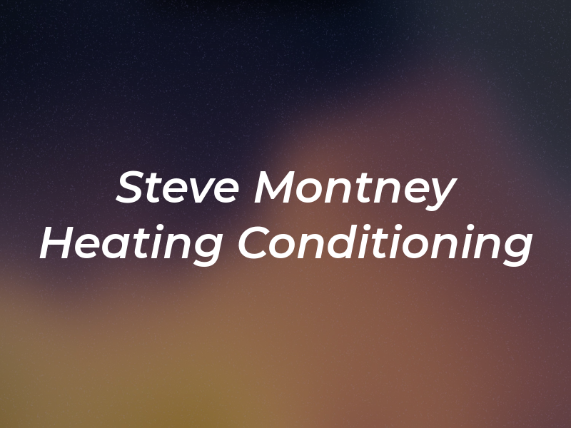 Steve Montney and Son Heating and Air Conditioning