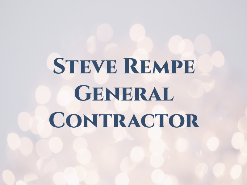 Steve Rempe General Contractor