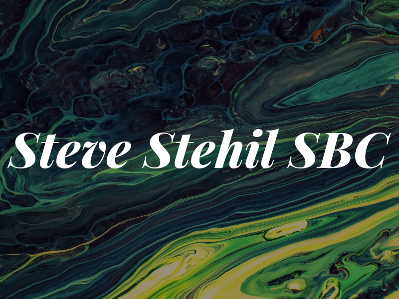 Steve Stehil SBC
