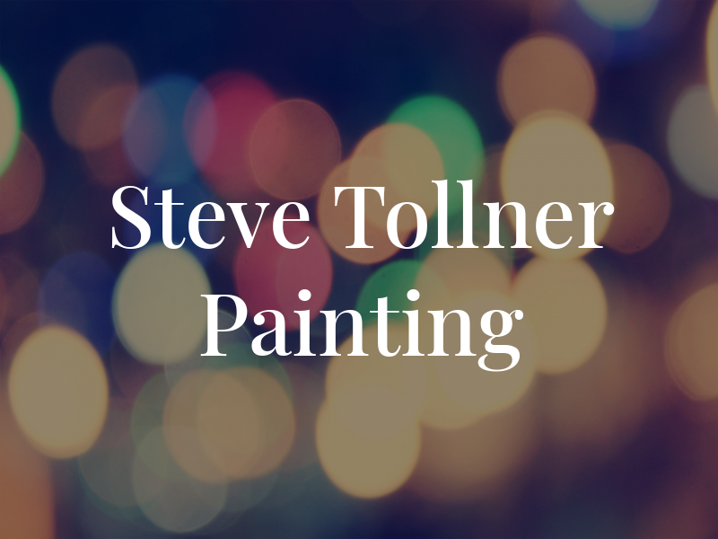 Steve Tollner Painting