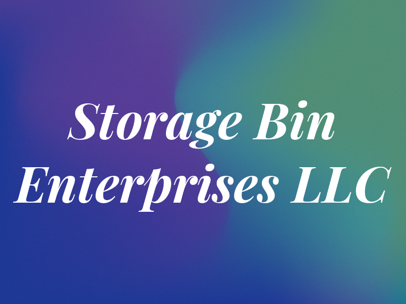 Storage Bin Enterprises LLC
