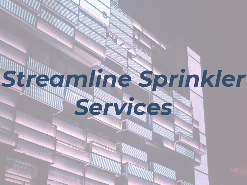 Streamline Sprinkler Services