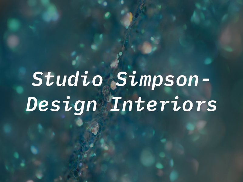 Studio Simpson- Design I Interiors