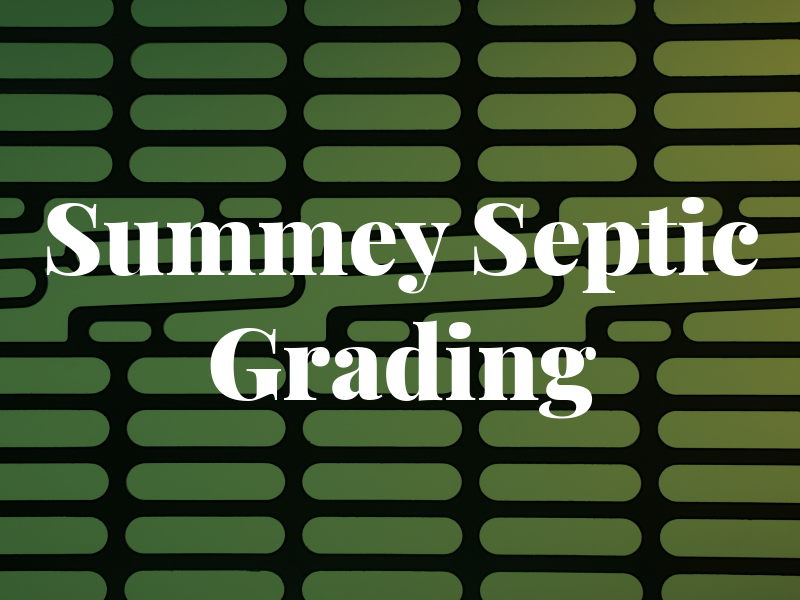 Summey Septic and Grading