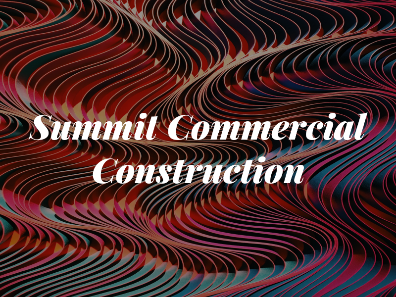 Summit Commercial Construction