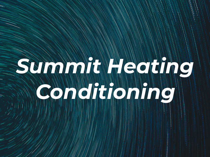 Summit Heating & Air Conditioning