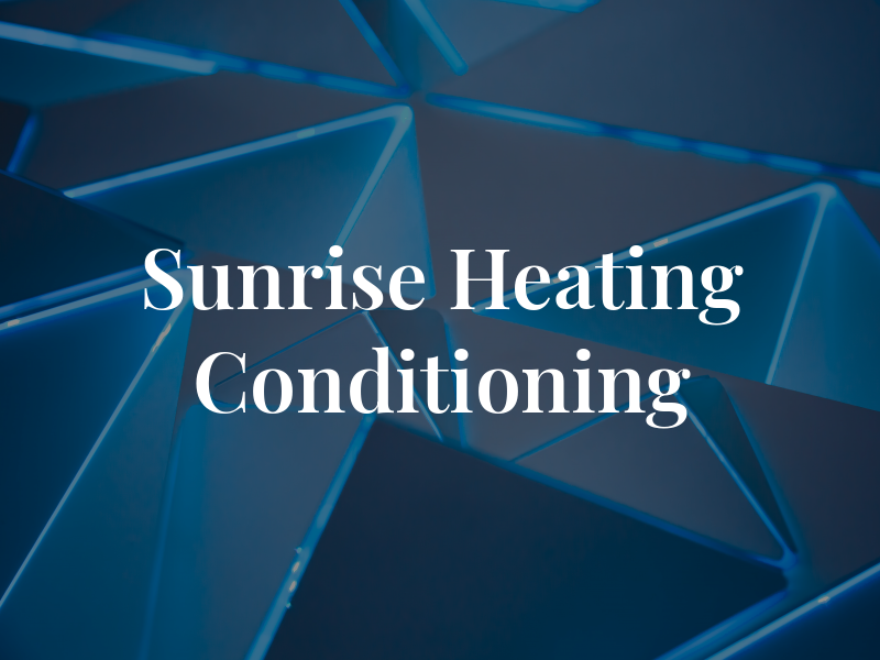 Sunrise Heating and Air Conditioning