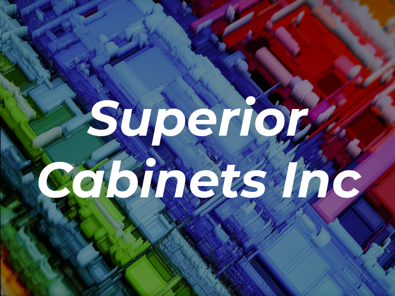 Superior Cabinets Inc