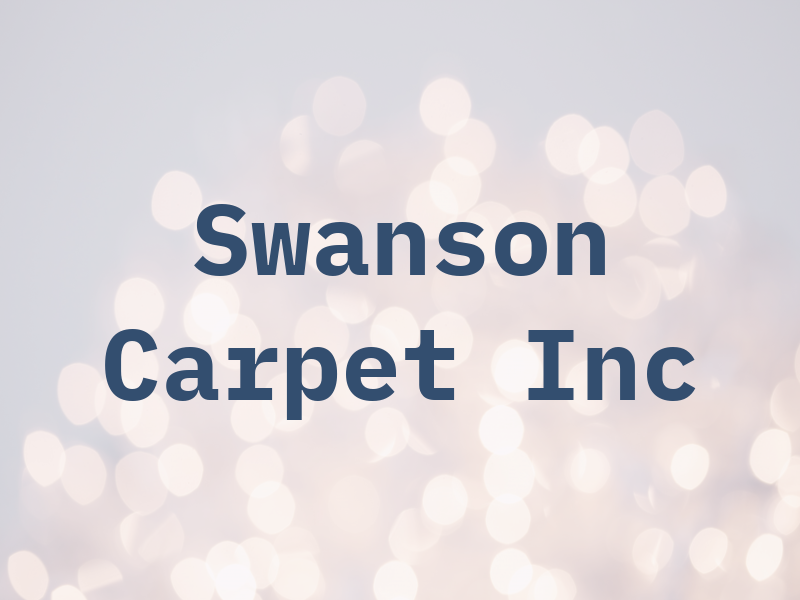 Swanson Carpet Inc