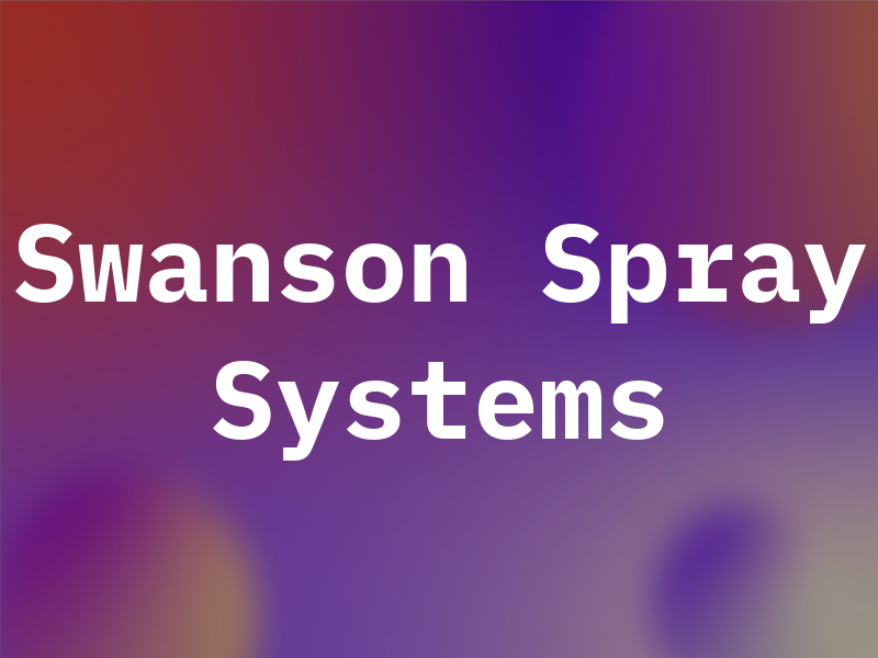 Swanson Spray Systems