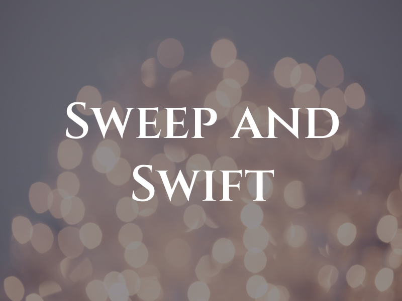 Sweep and Swift