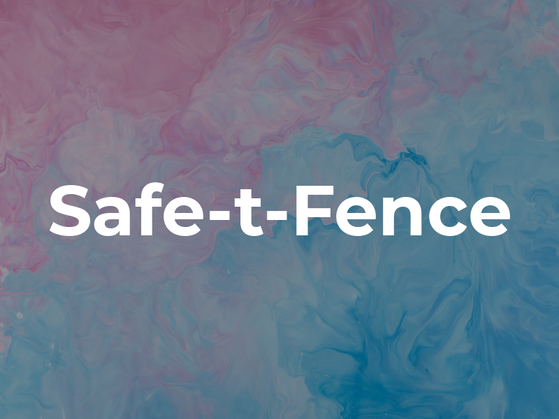 Safe-t-Fence