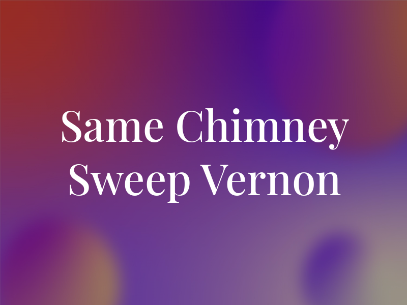 Same Day Chimney Sweep Mt Vernon