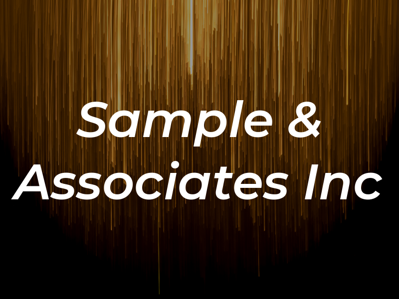 Sample & Associates Inc