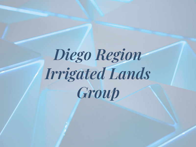 San Diego Region Irrigated Lands Group