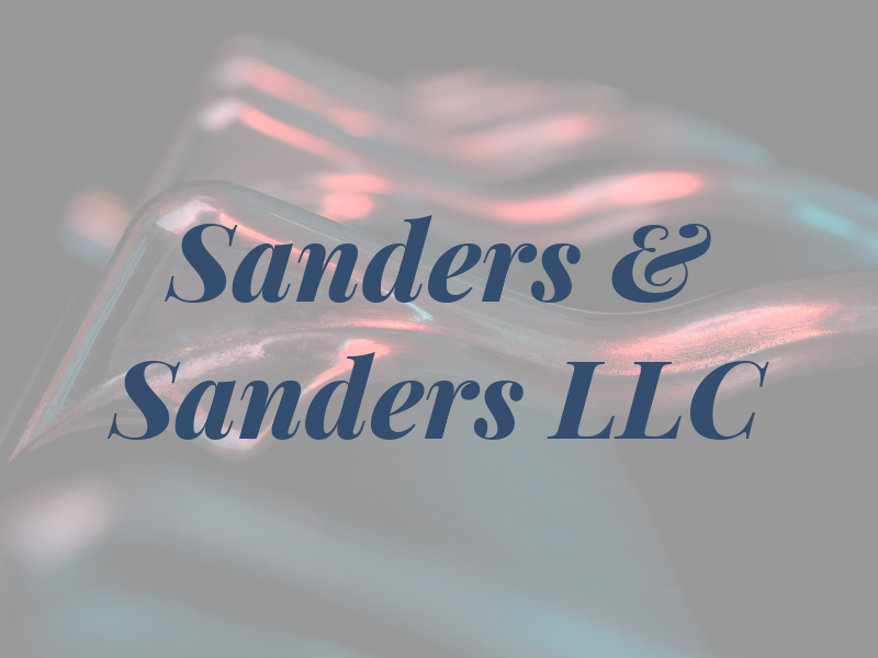 Sanders & Sanders LLC