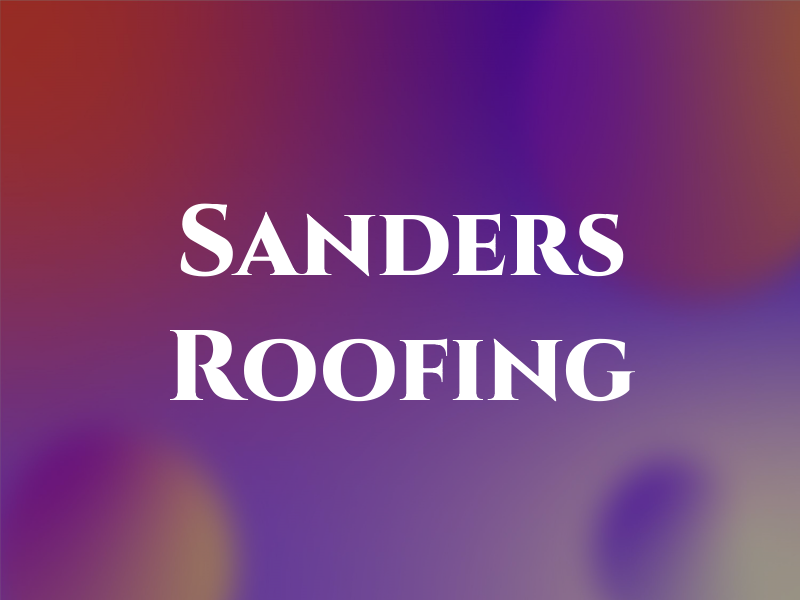 Sanders Roofing