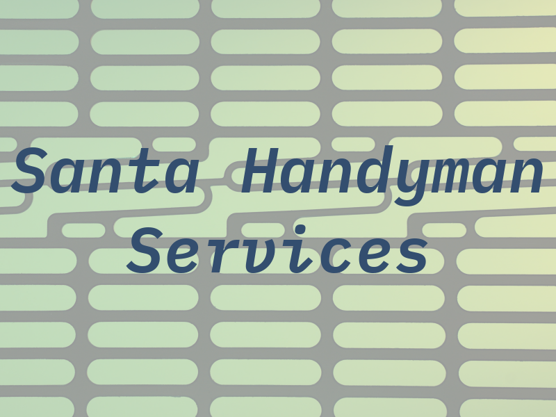 Santa Ana Handyman Services