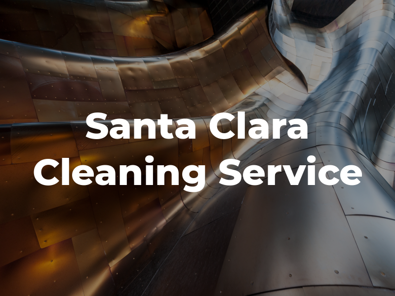 Santa Clara Cleaning Service CO