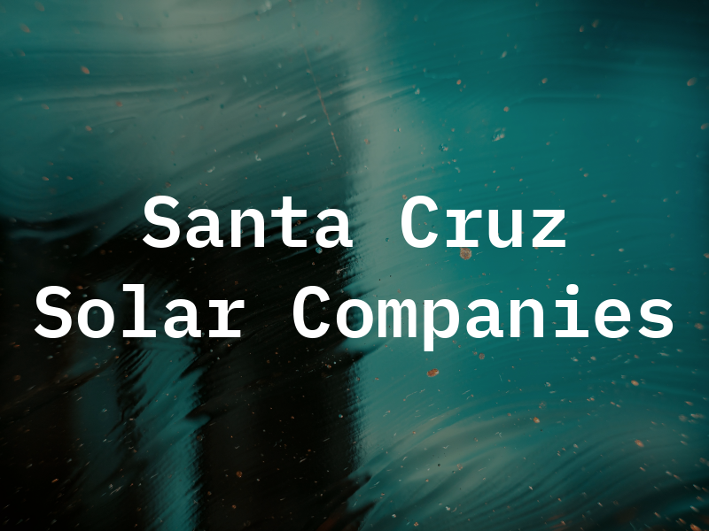 Santa Cruz Solar Companies