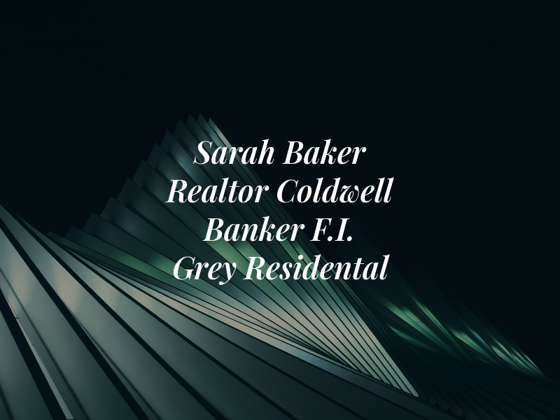 Sarah Baker Realtor at Coldwell Banker F.I. Grey Residental