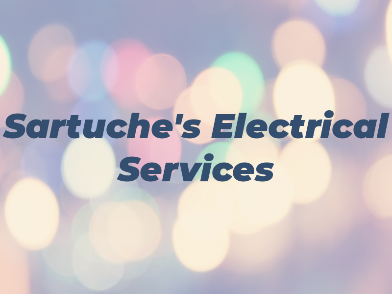 Sartuche's Electrical Services Inc