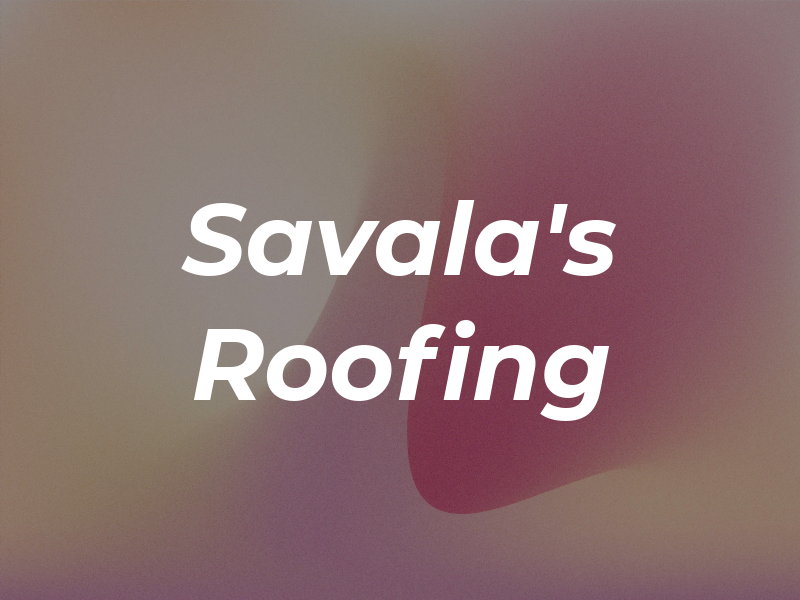 Savala's Roofing