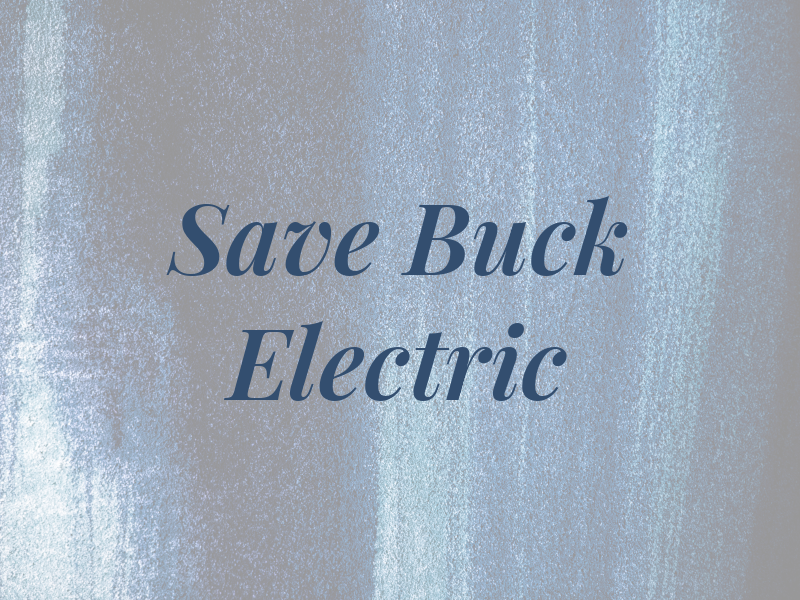 Save A Buck Electric