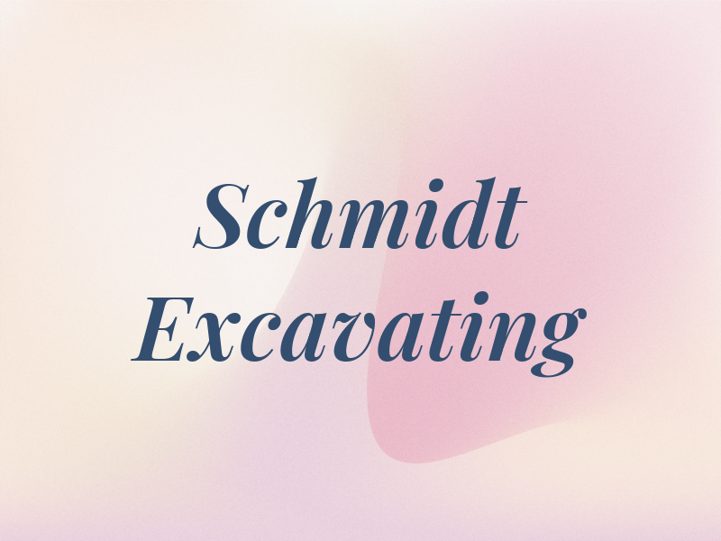 Schmidt Excavating