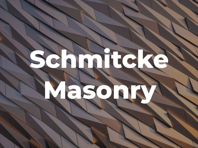 Schmitcke Masonry