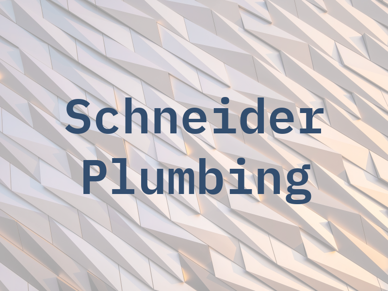Schneider Plumbing