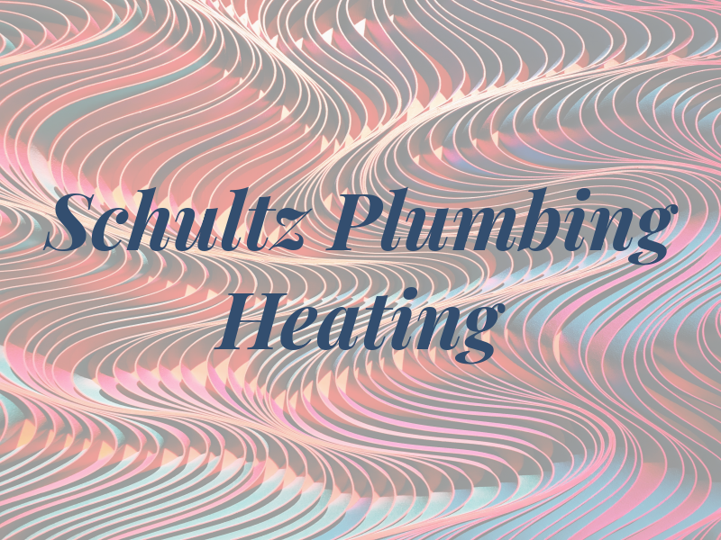 Schultz Plumbing & Heating