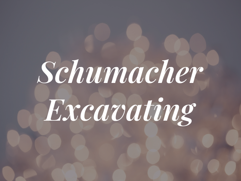Schumacher Excavating