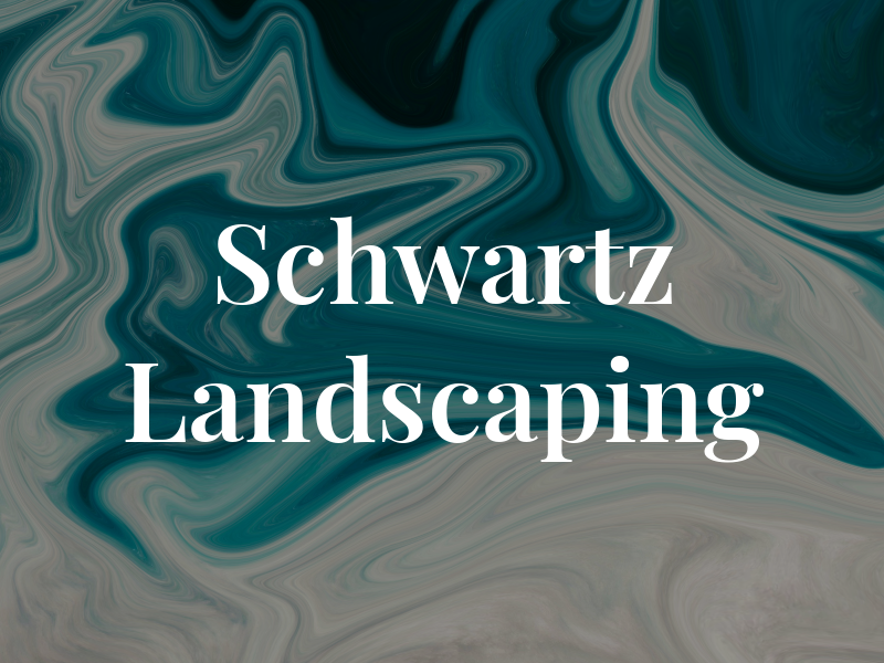 Schwartz Landscaping
