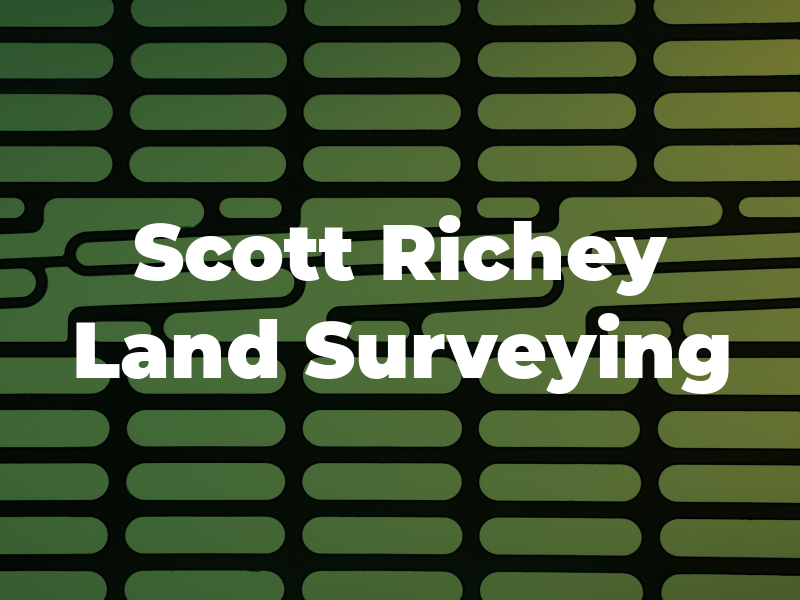 Scott Richey Land Surveying