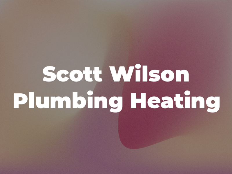 Scott Wilson Plumbing & Heating