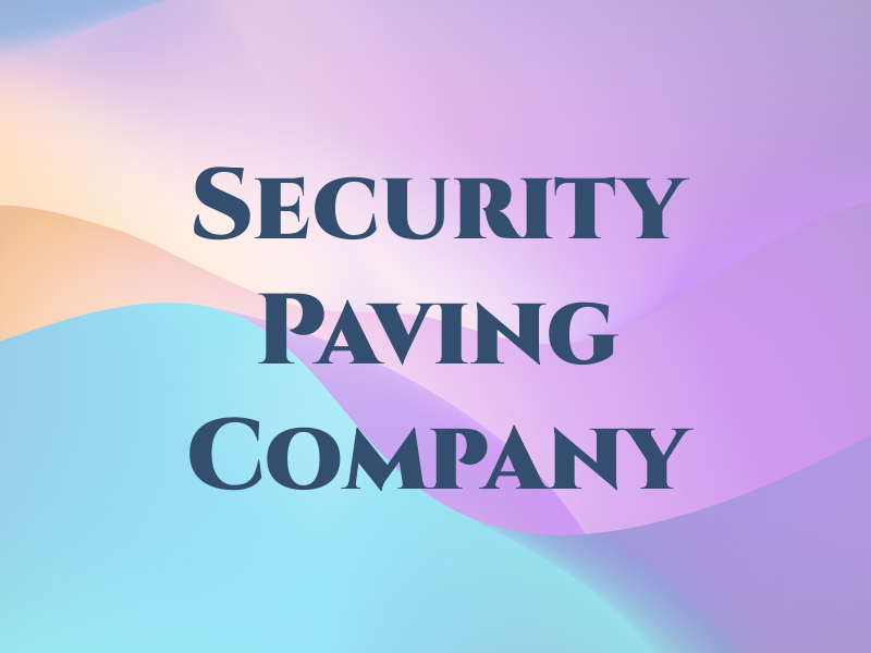 Security Paving Company