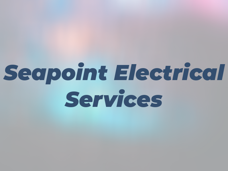 Seapoint Electrical Services