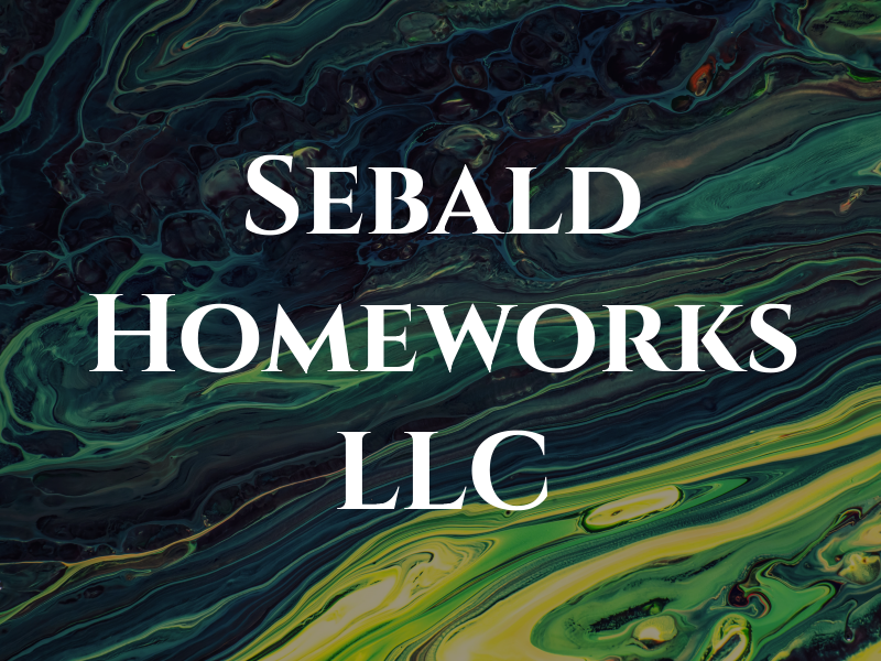 Sebald Homeworks LLC