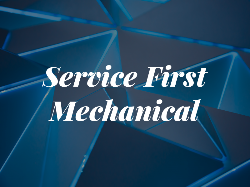 Service First Mechanical LLC